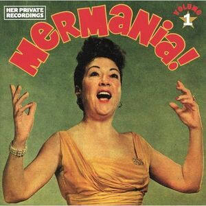 Ethel Merman - Mermania!, Vol. 1  CD